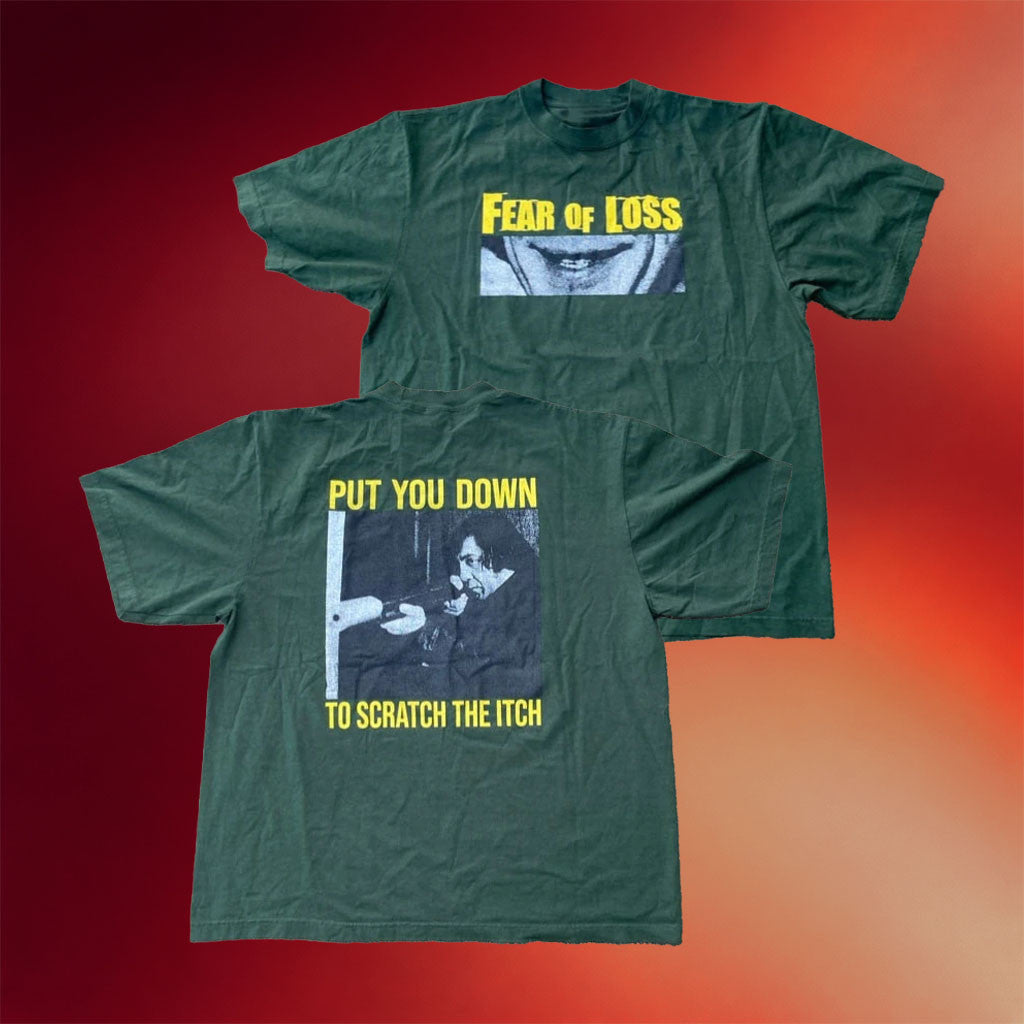 Fear Of Loss Merch 2026 Anton T-Shirt Put You Down To Scratch The Itch Shirt Fan Gifts - Merchluma