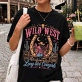 Wild West Cowgirl Western Country Girl Rodeo T-Shirt Long Live Cowgirl Shirt Sisters Gifts - Merchluma