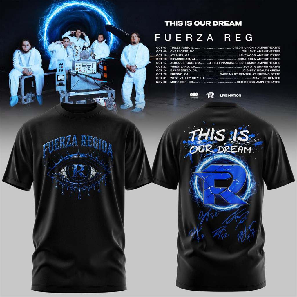 Fuerza Regida Merch 2026 This Is Our Dream Tour Leg 2 T-Shirt Music Related Gifts For Guys - Merchluma
