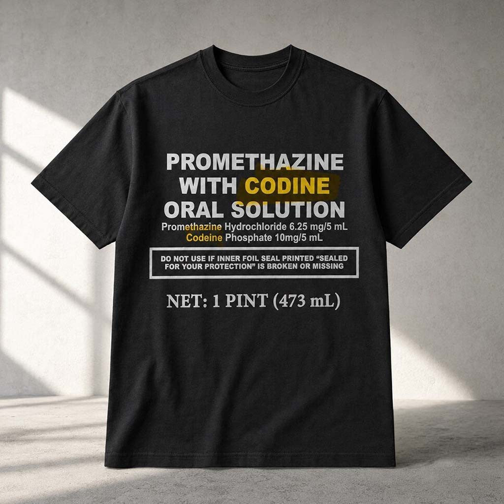 Promethazine Codeine Syrup Prescription Label Shirt Best Gifts For Friends - Merchluma