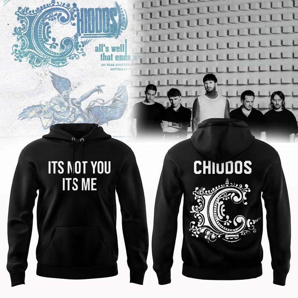 Chiodos Concert It's Not You It's Me Tour 2026 Hoodie Chiodos Merch Presents For Music Lovers - Merchluma