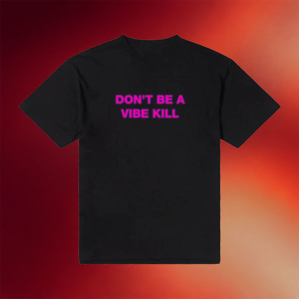 Madonna Merch 2026 Don't Be A Vibe Kill T-Shirt Gifts For Music Fans - Merchluma