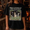 What A Fcked Up Time To Be Alive Skeleton T-Shirt Halloween Clothing Gift For Her - Merchluma