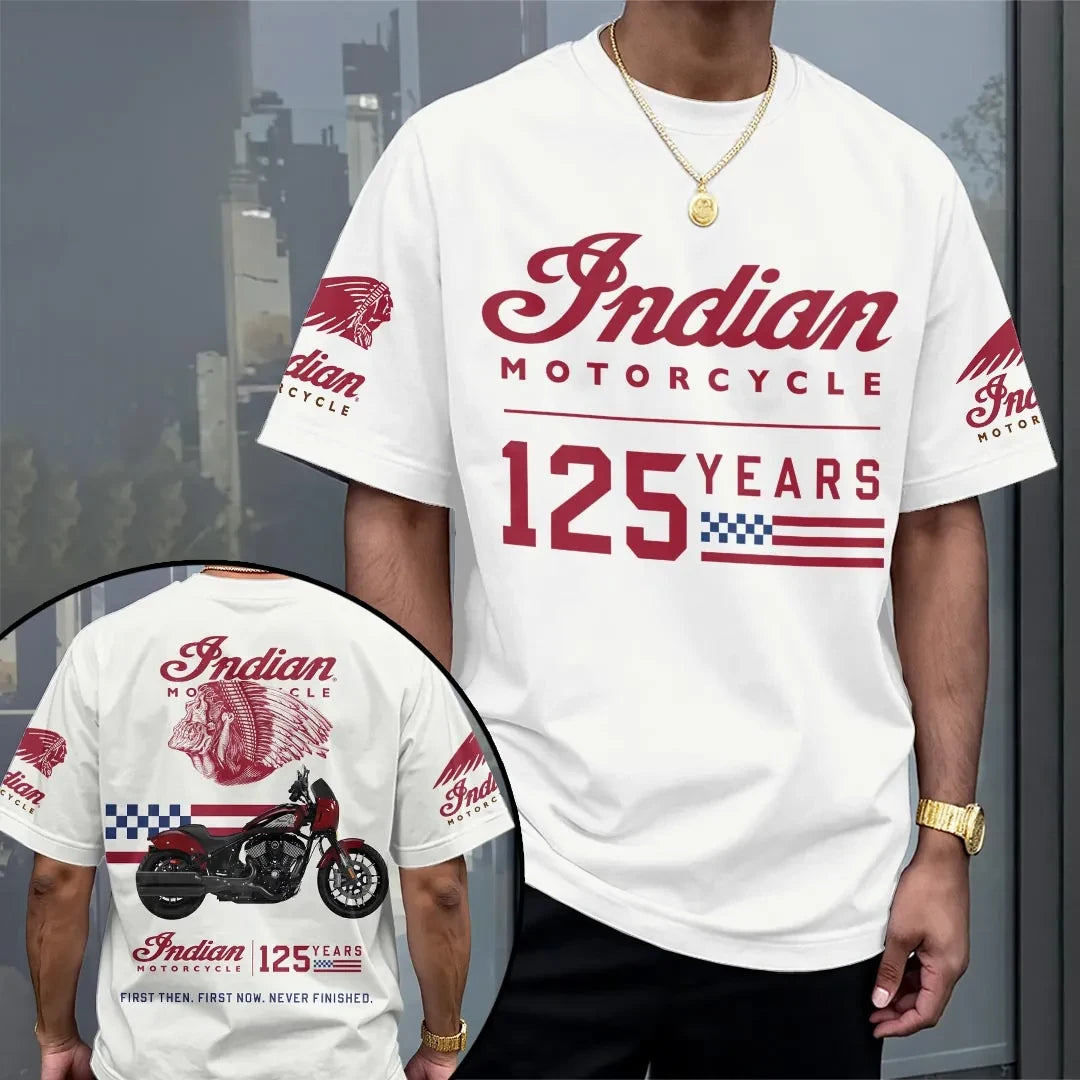 Indian Motorcycle 125th Anniversary T-Shirt First Then First Now Never Finished Tee Him Gifts - Merchluma