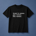 Enes Kanter Invest In Women Pay Women Hire Women Shirt Gift Ideas For Him Her - Merchluma