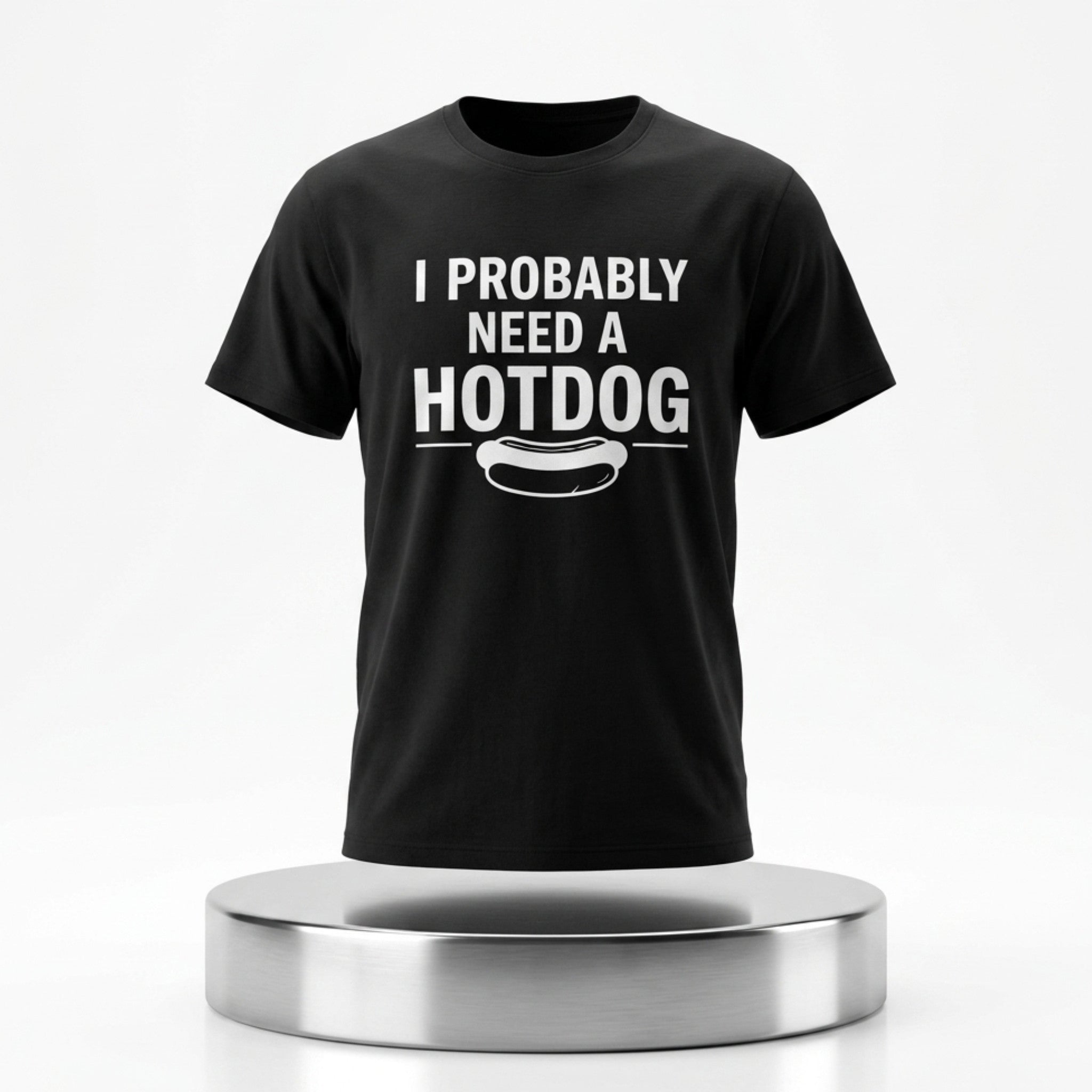 Eric Mittenthal I Probably Need A Hot Dog Shirt Black Unique Gift For Friends - Merchluma
