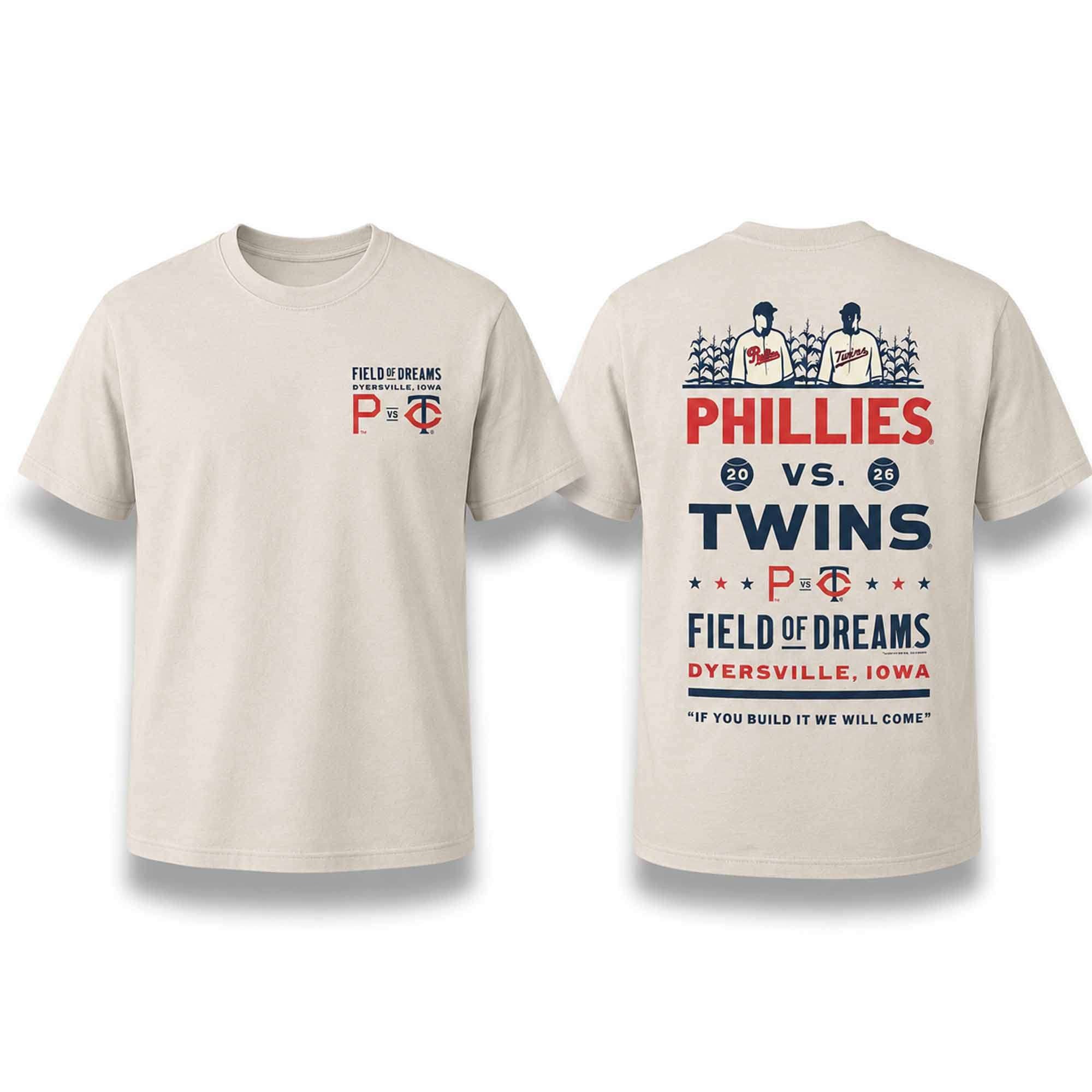 2026 Phillies Vs Twins Field Of Dreams Dyersville Iowa Shirt Gift For Baseball Fans - Merchluma