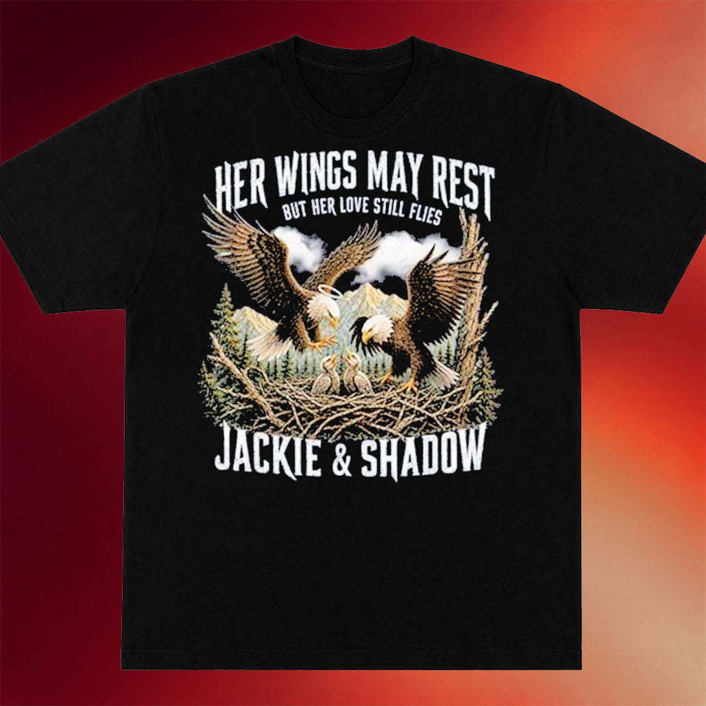Jackie Big Bear Merch 2026 Jackie And Shadow Her Wings May Rest But Her Love Still Flies Shirt - Merchluma