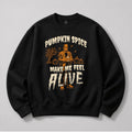 Frankenstein Monster Pumpkin Spice Make Me Feel Alive Sweatshirt Halloween Gift Ideas - Merchluma