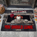 Personalized Pennywise The Clown Merch You Should Leave Doormat Halloween Home Decor - Merchluma