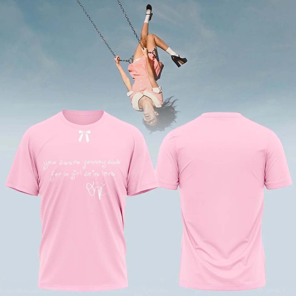 Olivia Rodrigo 2026 You Seem Pretty Sad For A Girl So In Love T-Shirt Pink Olivia Rodrigo Merch - Merchluma