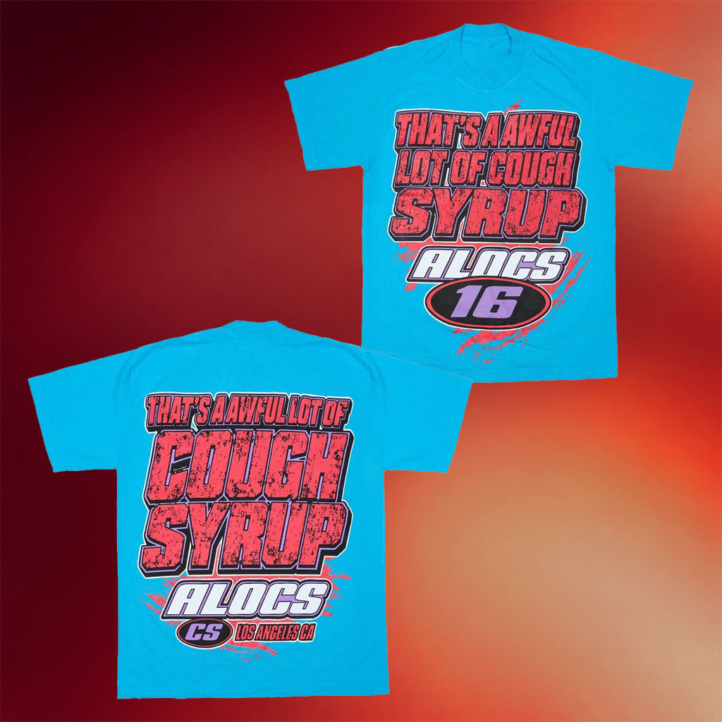 That's A Awful Lot Of Cough Syrup Merch 2026 ALOCS Moto T-Shirt Gift For Brothers - Joyoce - Merchluma