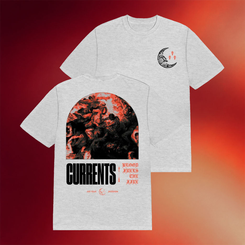 Currents Merch 2026 Blood Fuels The Fire T-Shirt Best Gifts For Music Lovers - Joyoce - Merchluma