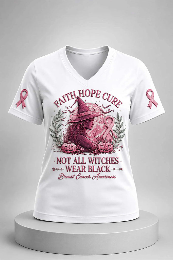 Faith Hope Cure Not All Witches Wear Black Breast Cancer Awareness V-Neck Shirt Pink Ribbon Shirt - Merchluma