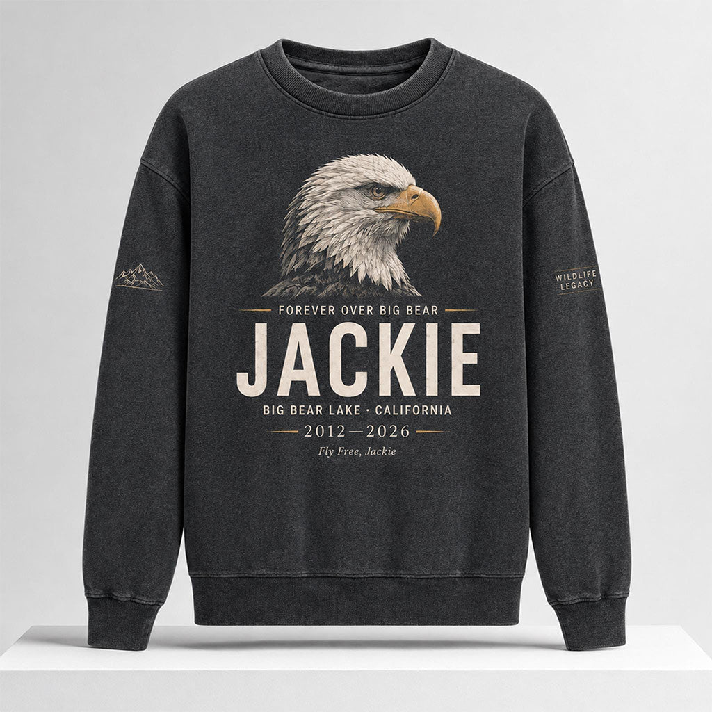 Bald Eagle Forever Over Big Bear Fly Free Jackie Sweatshirt In Loving Memory Jackie Merch - Merchluma