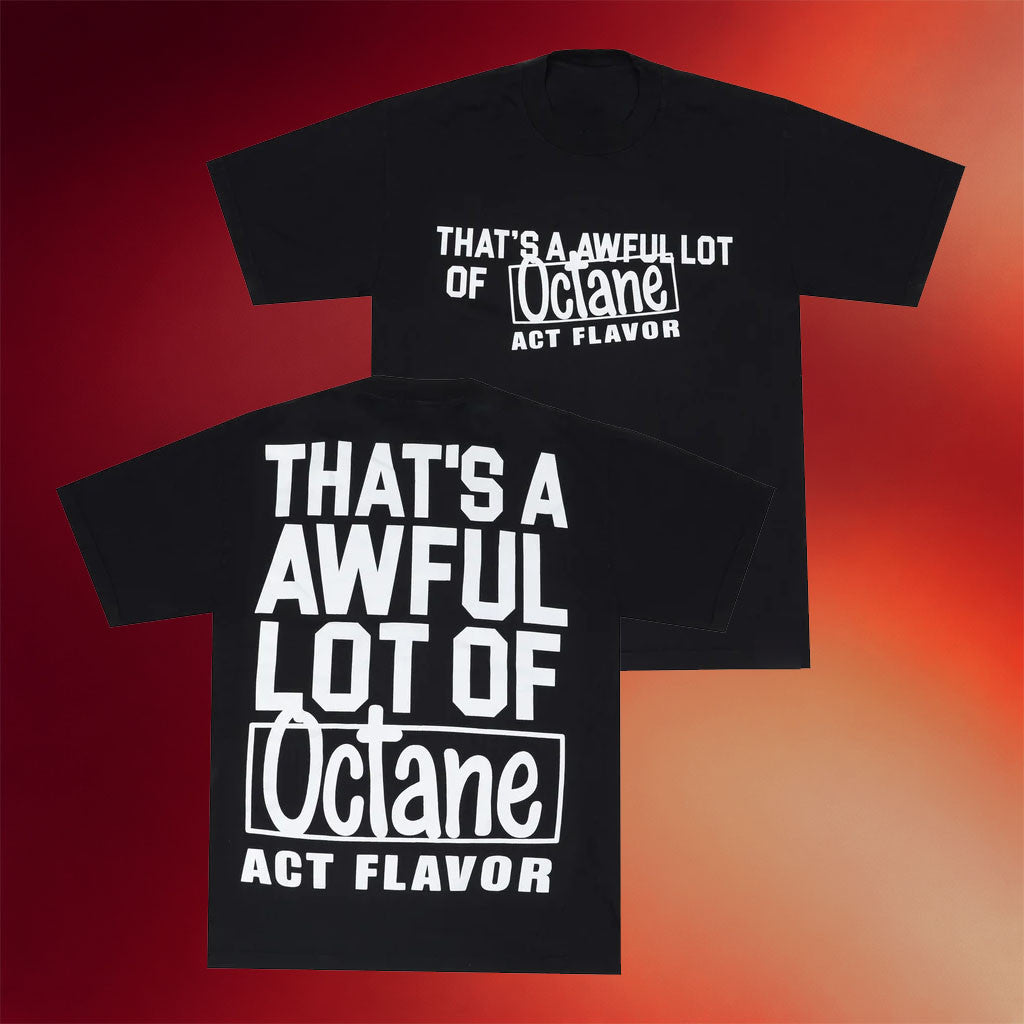 That's A Awful Lot Of Cough Syrup Merch 2026 Awful Lot Of Octane T-Shirt Black Birthday Gifts - Joyoce - Merchluma
