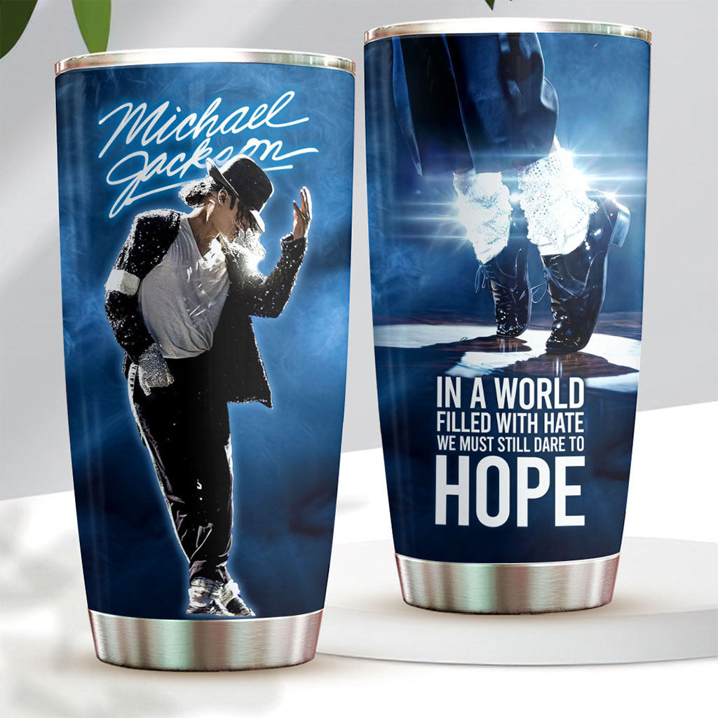 Michael Jackson In A World Filled With Hate Tumbler Michael Jackson Merch Gifts For Dudes - Merchluma