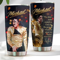 Michael Jackson We Didn't Make Ourselves Tumbler Michael Jackson Merch Gifts For Music Fans - Merchluma
