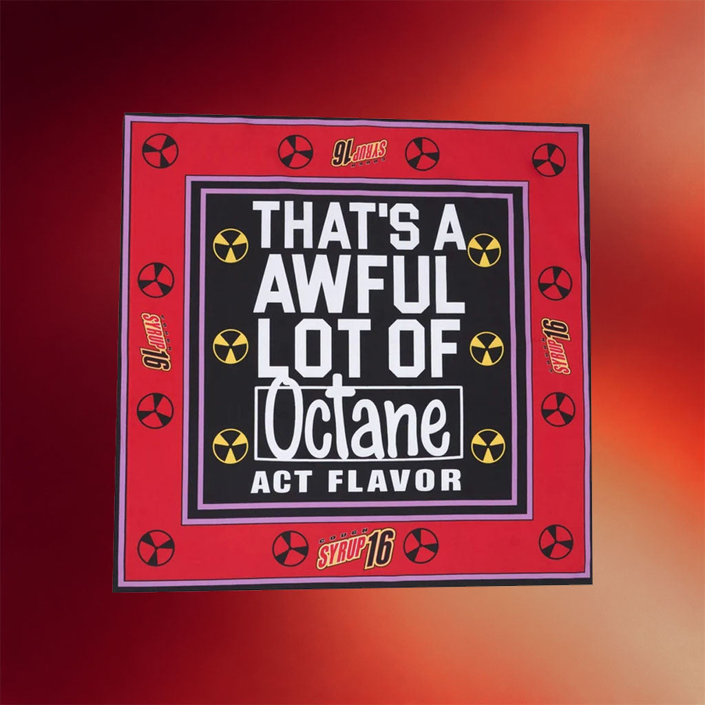 That's A Awful Lot Of Cough Syrup Merch 2026 Awful Lot Of Octane Bandana Present For Friends - Joyoce - Merchluma