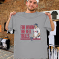 For Whom The Bell Tolles Shirt Payton Tolle Red Sox Tee Boston Red Sox Merch Gifts For Fans - Merchluma