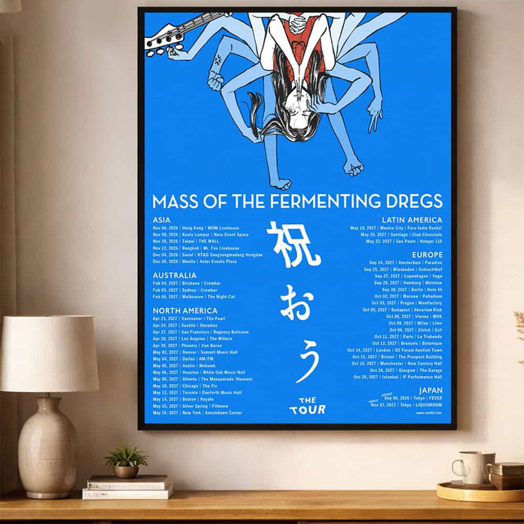 Mass Of The Fermenting Dregs Merch The Tour 2026 2027 Schedule Tour Dates Poster Home Decor - Merchluma