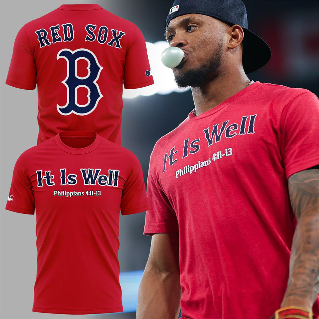Boston Red Sox 2026 It Is Well T-Shirt Philippians 4 11 13 Shirt Red Sox Merch Gift For Fans - Merchluma