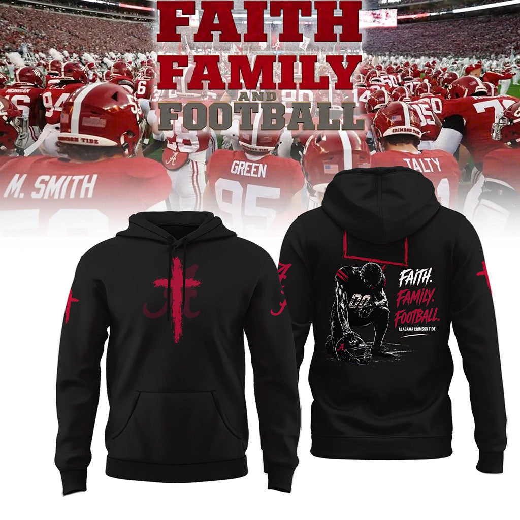Alabama Crimson Tide Faith Family Football 2026 Hoodie Alabama Crimson Tide Football Merch - Merchluma