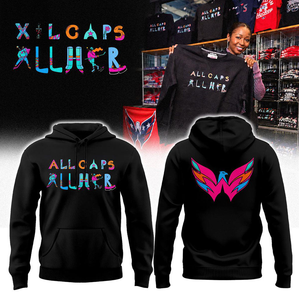 Washington Capitals Merch 2026 All Caps All Her Summer Camp Hoodie Gift For Hockey Fans - Merchluma