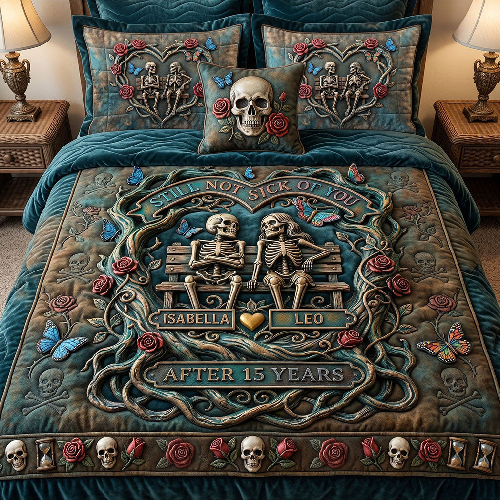 Personalized Skeleton Couple Still Not Sick Of You Quilt Bedding Set Halloween Bedroom Decor - Merchluma