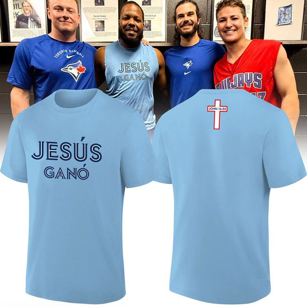 Toronto Blue Jays Jesus Gano T-Shirt Christian Shirt Toronto Blue Jays Merch Gift For Fans - Merchluma