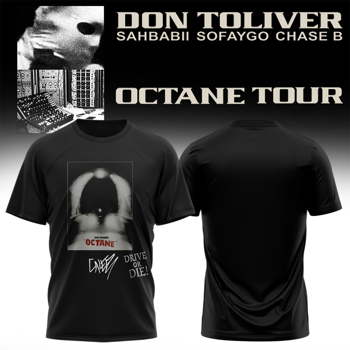 Don Toliver Octane Tour Merch Drive Or Die Signed Shirt Don Toliver Concert Apparel Gifts - Merchluma
