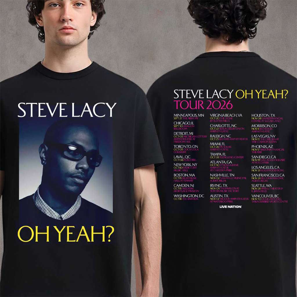 Steve Lacy Oh Yeah Tour 2026 Schedule Dates T-Shirt Steve Lacy Merch Christmas Gifts For Guys - Merchluma