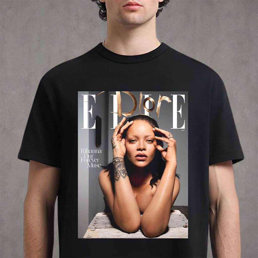 Rihanna Graces The Cover Of Elle Rihanna Our Forever Muse T-Shirt Rihanna Merch Fans Gifts - Merchluma