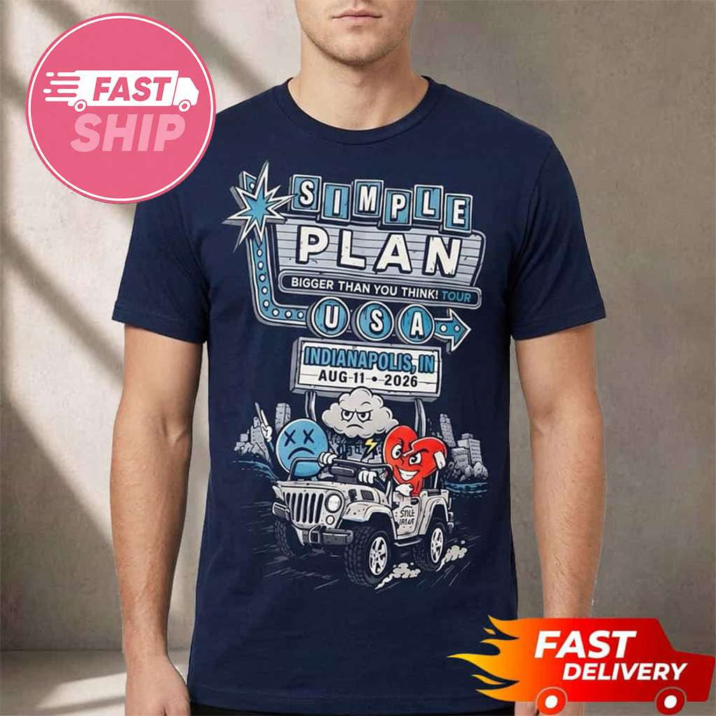 Simple Plan Indianapolis IN 2026 Merch Bigger Than You Think Tour 2026 T-Shirt Gifts For Fans - Merchluma