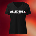 Real Baron Podcast Merch 2026 Allegedly In My Opinion V-Neck Shirt Gift For Her - Merchluma