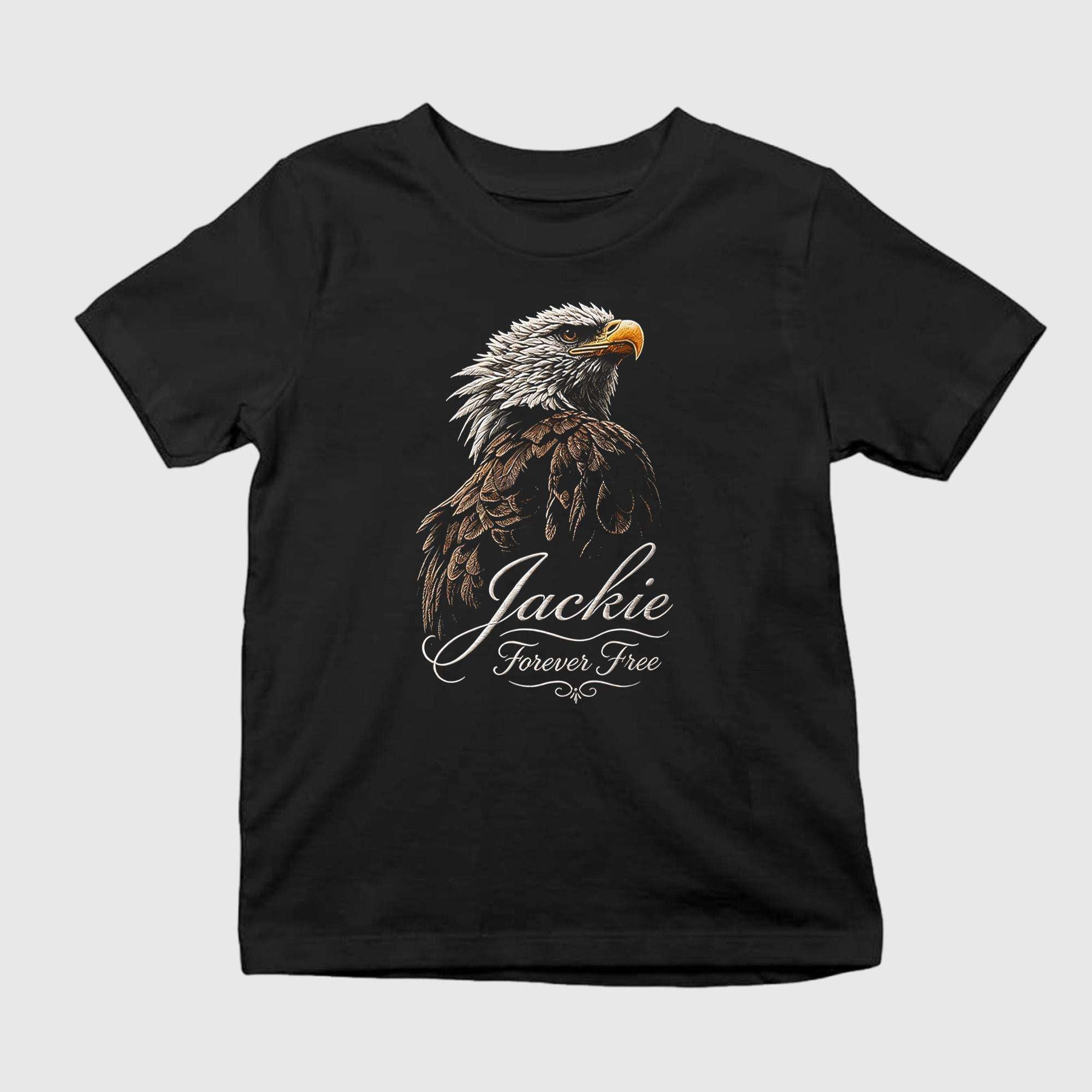 Eagle Jackie Forever Free Shirt Fan Apparel Jackie Memorial Gifts For Him Her - Merchluma