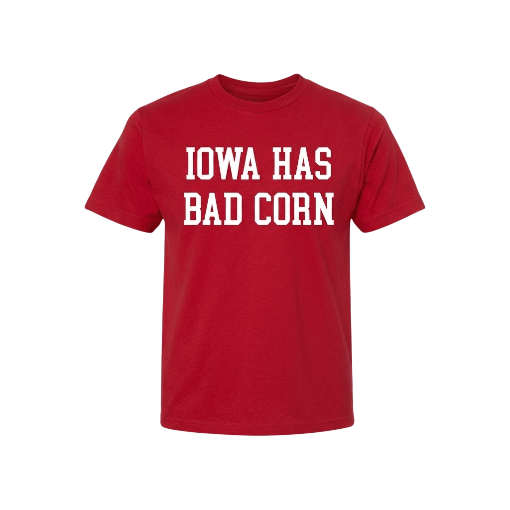 Iowa Has Bad Corn Shirt Red Birthday Present For Him - Merchluma