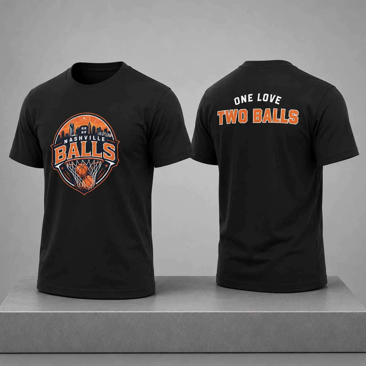 Nashville Balls XX-XY Shirt One Love Two Balls T-Shirt Nashville Balls Merch Basketball Fan Gifts - Merchluma