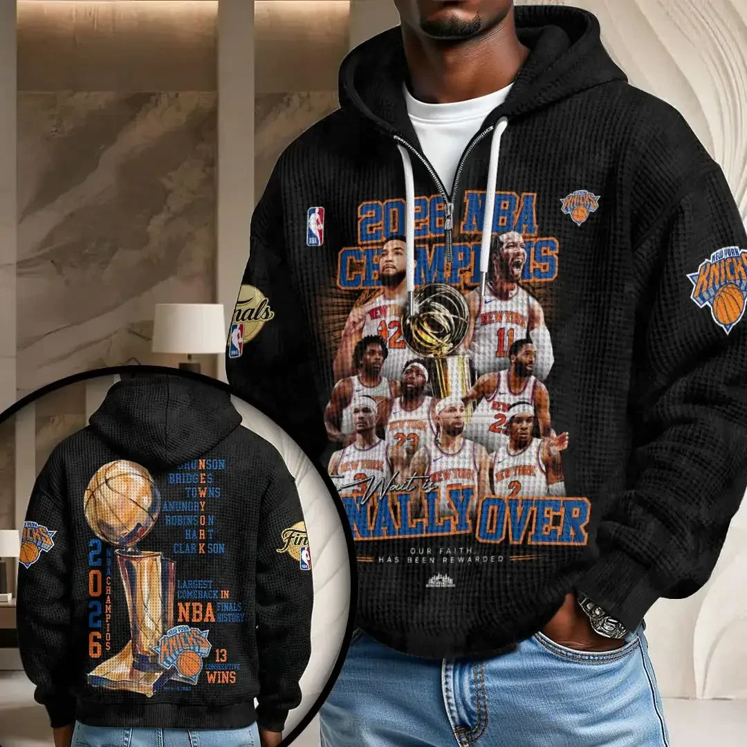 New York Knicks Champions 2026 Finally Over Half Zip Quarter Waffle Hoodie Knicks Merch - Merchluma