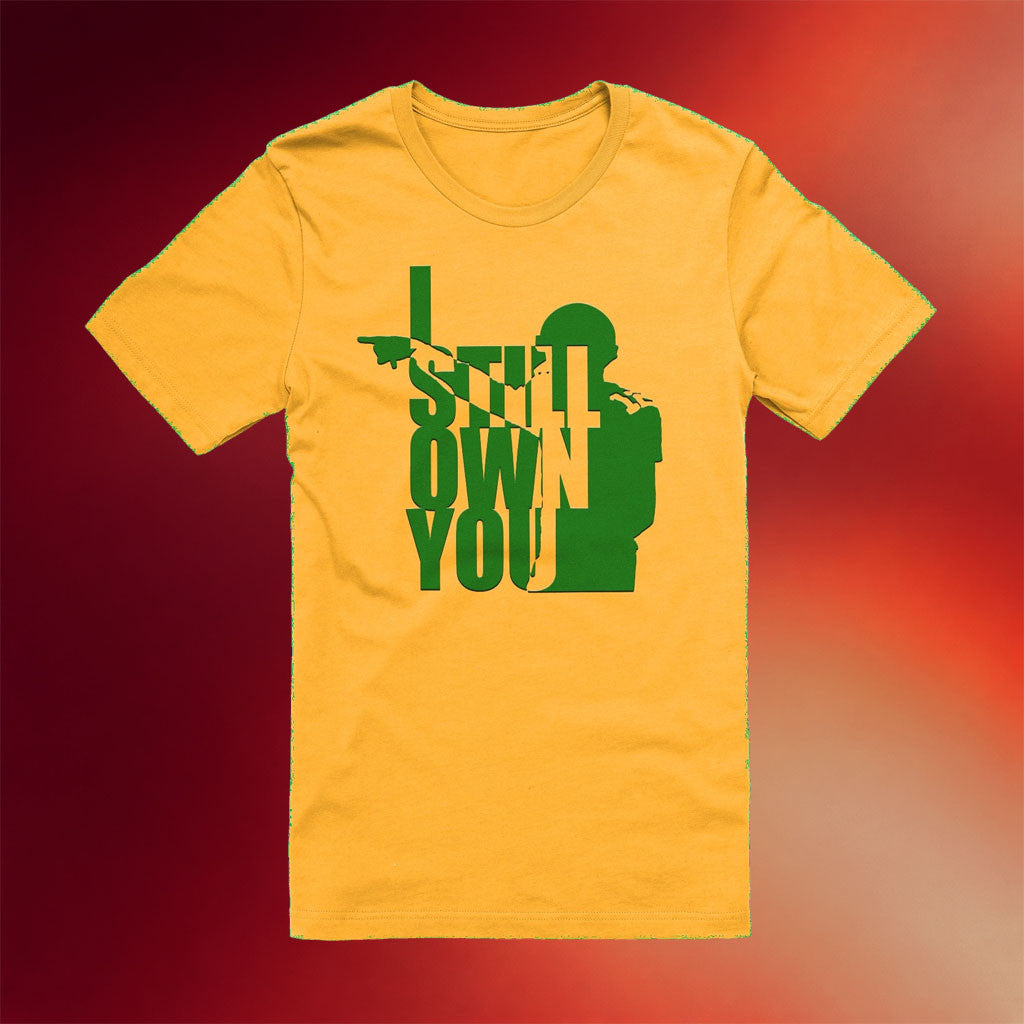 Tom Grossi Merch 2026 I Still Own You T-Shirt Birthday Gift For Friends - Merchluma