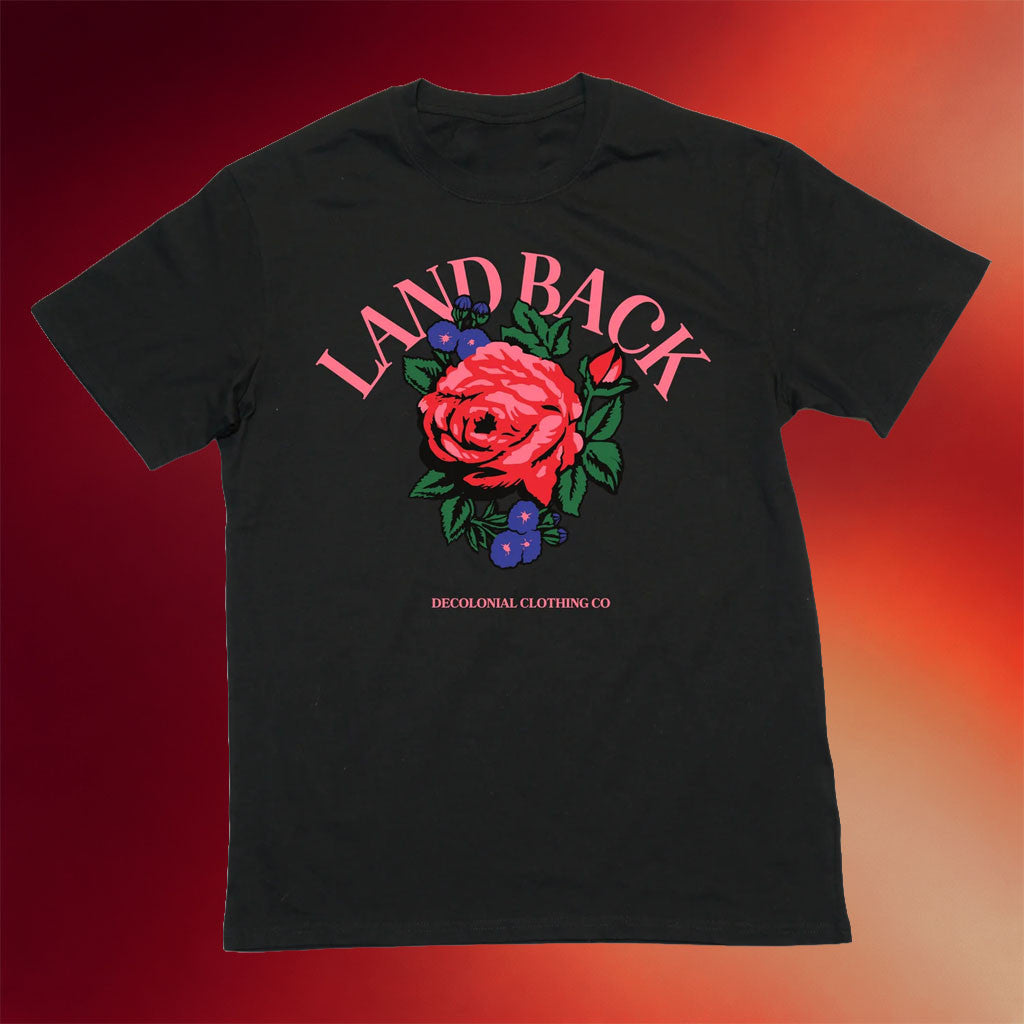 Decolonial Clothing Co Merch 2026 Rose Land Back T-Shirt Political Present - Merchluma