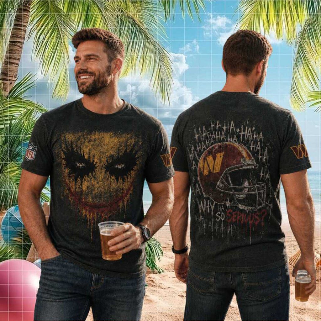 Washington Commanders Joker Why So Serious Football Shirt Commanders Merch Fan Gifts - Merchluma