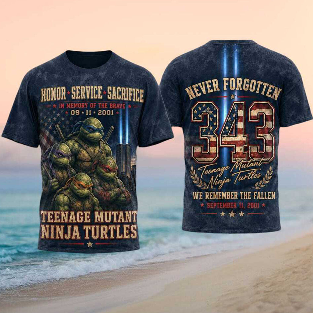Teenage Mutant Ninja Turtles Patriot Day Never Forgotten 343 Shirt TMNT Merch 9 11 Apparel - Merchluma