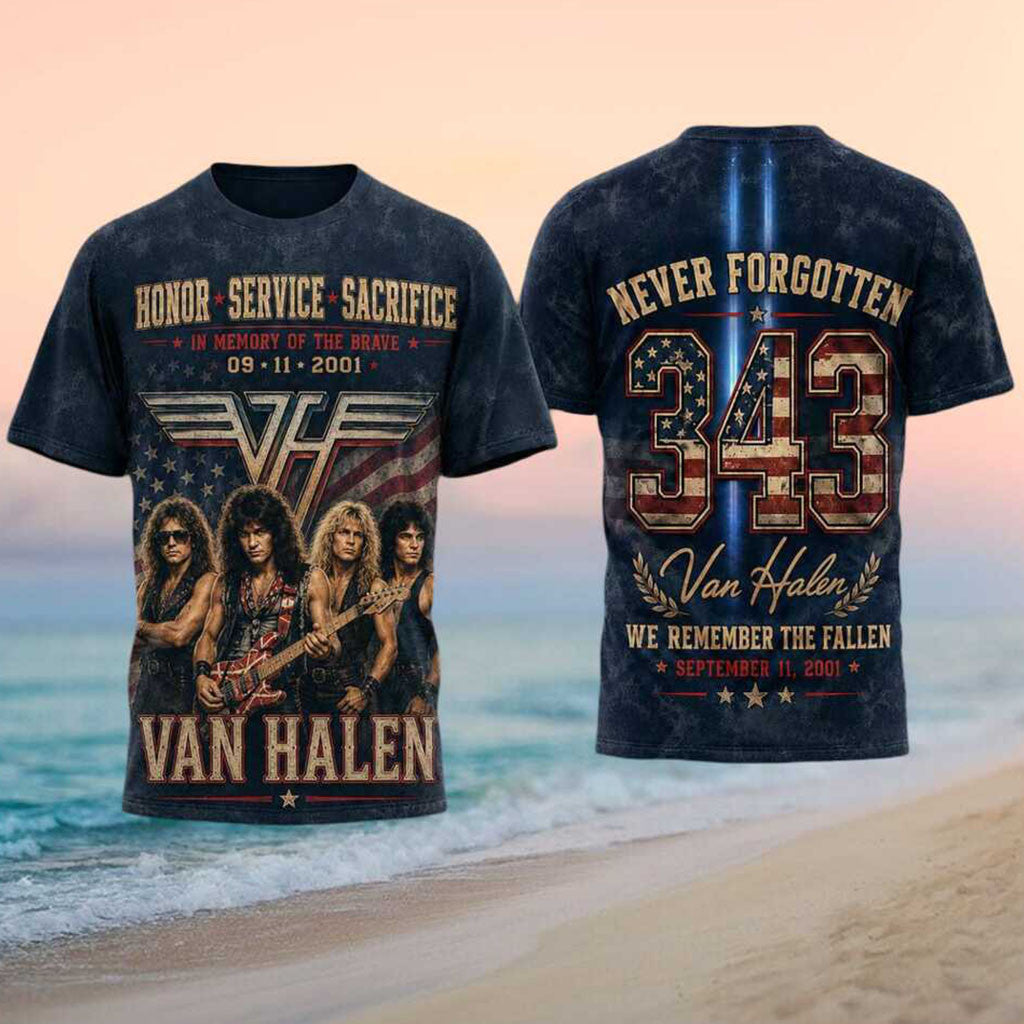 Van Halen September 11 Never Forgotten Shirt We Remember The Fallen Tee 9 11 Apparel Gifts - Merchluma