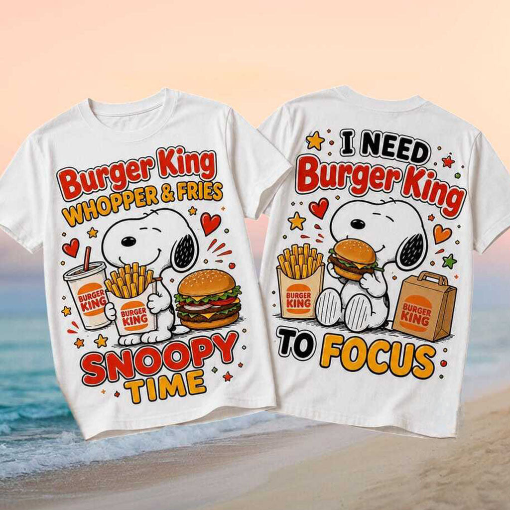 Snoopy Burger King Whopper And Fries Shirt Cute Snoopy T-Shirt Gifts For Besties Food Lovers - Merchluma