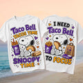 Snoopy Taco Bell Tacos And Burrito Shirt Funny Snoopy Clothing Taco Lovers Gifts - Merchluma
