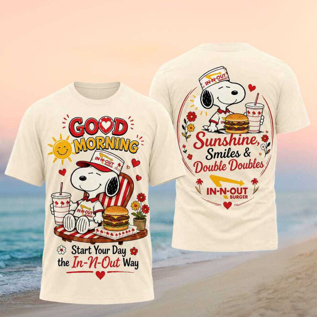 Snoopy In N Out Burger Fast Food Morning Sunshine Shirt In N Out Burger Merch Birthday Gifts - Merchluma