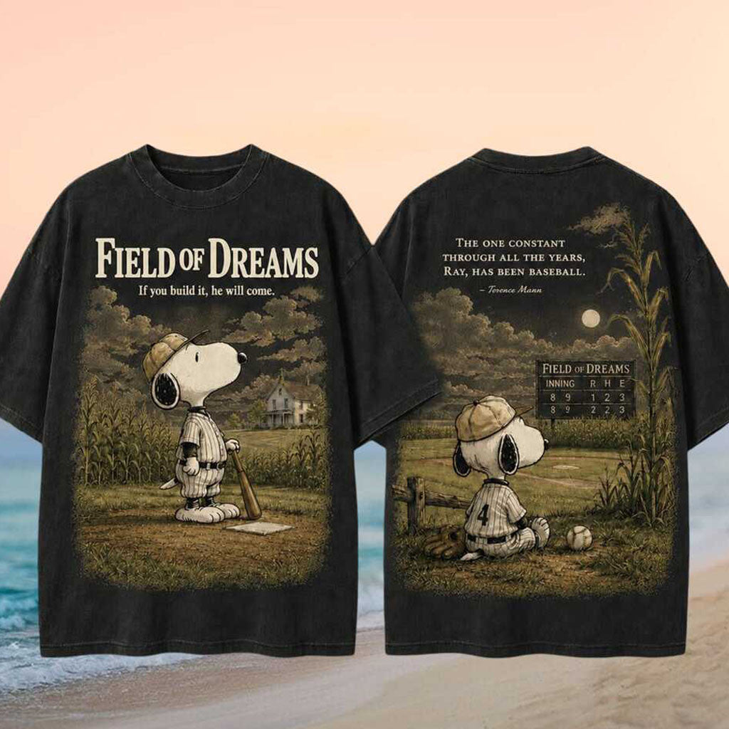 Snoopy Field Of Dreams Baseball Quote Vintage Wash Shirt Field of Dreams Merch Gifts For Fan - Merchluma
