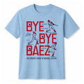 Bye Bye Baez The Greatest Debut In Baseball History Shirt Presents For Baseball Fans - Merchluma