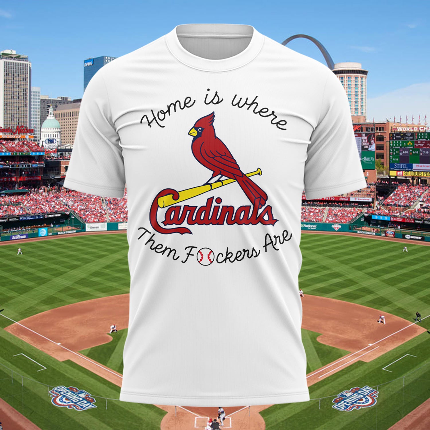 Cadinals Home Is Where Them Fckers Are T-Shirt St Louis Cardinals Merch Gifts For Baseball Fans - Merchluma